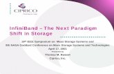 InfiniBand – The Next Paradigm Shift in Storagestorageconference.us/2001/presentations/IBTA.pdf · 18th IEEE Symposium on Mass Storage Systems and 9th NASA Goddard Conference on