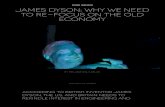 James Dyson: Why we need to re-focus on the old economy ... Dyson.pdf · James Dyson: Why we need to re-focus on the old economy By Melanie D.G. Kaplan Posting in Cities According