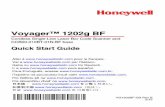 Voyager™ 1202g BF · 2018. 10. 29. · Voyager™ 1202g BF Cordless Single-Line Laser Bar Code Scanner and CCB00-010BT-01N-BF base Quick Start Guide VG1202BF-QS Rev B 2/15 Aller