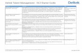 Deltek Talent Management - DLZ Starter Guide · PDF file This infographic contains information on the main dashboard, Total Talent Profile, My Employees section, Creating Appraisals