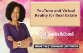 YouTube and Virtual Reality for Real Estate · The Real Estate Landscape is Changing 37% of homebuyers come from the millenial generation 403 % more inquiries from real estate listings