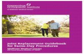 Joint Replacement Guidebook for Same-Day Procedures Library... · Joint Replacement Guidebook for Same-Day Procedures MidState Medical Center 435 Lewis Avenue, Meriden CT 06451