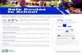 Safe Routes to School - MnDOT · 2020. 5. 5. · For ore inforation please isit: nsaferoutestoschoolorg Safe Routes to School Safe Routes to School is a program that makes it easier,