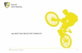 EGO-KIT. USER MANUAL. - MSC Bikes · The EGO-Kit must be regularly maintained, cleaned, and inspected, as moisture and dirt may accu-mulate depending on the riding conditions. We