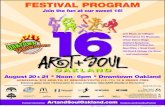 ART + SOUL 2016 ARTANDSOULOAKLAND.COM AUGUST 20 …diy5b2kdeokq1.cloudfront.net/upload-8122340513139293931.pdfBlues & BBQ Hotspot Saturday, August 20 Back by popular demand after serving