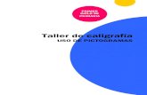 Taller de caligrafía - RECURSOSEP · USO DE PICTOGRAMAS Autor pictogramas: Sergio Palao Procedencia: ARASAAC Licencia: CC (BY-NC-SA) © Recursosep, 2010  Taller de ...