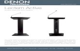 Denon Pro - Lectern Active SpecSheet...Lectern Active is beautifully designed to anticipate your needs. It’s self-powered, with a powerful built-in It’s self-powered, with a powerful