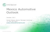 Mexico Automotive Outlook€¦ · automotive industry IHS Markit 2016 IHS Markit acquires automotive Mastermind ... (CaaS) Driver is Person Automated Autonomous L5 New customers New