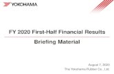 FY 2020 First-Half Financial Results Briefing Material · PDF file EUR 120 yen -5 yen RUB 1.6 yen -0.0 yen TSR20* 134 cents -6 cents WTI 46 dollars -9 dollars US$ 108 yen -2 yen EUR