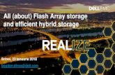 All (about) Flash Array storage and efficient hybrid storage...2018/01/21  · All (about) Flash Array storage and efficient hybrid storage Brinel, 23 Ianuarie 2018 bogdan.dinca@dell.com