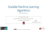 Scalable Machine Learning Algorithmsprojectbasedschool.universidadeuropea.es/blogs/dsl/... · • Machine Learning and data mining • Affective computing • Dimensionality reduction