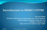 Introduction to MIMO OFDM - University of the Ryukyuswada/system13/100-SYSARCH2013... · 2013. 12. 25. · Introduction to MIMO OFDM ... OFDM and MIMO and there are many similarity
