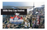 Agenda€¦ · Agenda • 100th Grey Cup Festival – Vision – Mission – Guiding Principals – Primary Goals ... Max Attendance RUSHES Football Film Festival thNovember 15 –