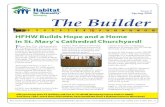 Issue 2 Spring 2009 The Builder - habitat.mb.ca · The Builder Issue 2 Spring 2009 For more information on becoming a HopeBuilder please visit or call ... exposure, increasing warmth