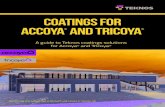 coatings for Accoya and Tricoya · 2020. 9. 11. · for sanding. TOPCOAT AQUATOP 2600 A flexible, durable topcoat with ... Essex, UK TEKNOS COATINGS FOR ACCOYA ... decorative design