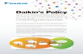 Daikin’s Policy · comprehensive evaluation to select the appropriate refrigerant for each application Daikin’s Experience HCs CO2 Air conditioners & Heat pumps (Propane) Project