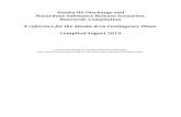 Alaska Oil Discharge and Hazardous Substance Release ......Alaska Oil Discharge and Hazardous Substance Release Scenarios: Statewide Compilation A reference for the Alaska Area Contingency