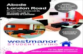 Abode Studio, London Road flats from€¦ · flats from £129-£164pw. RESERVE YOUR ROOM NOW!! Contact our student friendly staff 0116 225 3505 infolu@westmanorstudentliving.co.uk