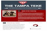 THE TAMPA TEKEfiles.tke.org/chapterwebsites/121/TKE Newsletter Fall 2016.pdfWe stayed at the Ocean Breeze Club Hotel with an ocean front view. Fraters and their dates spent their morning