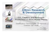 CO Capture and Hydrogen Production in IGCC Power Plants · 2016. 1. 25. · 2 Capture and Hydrogen Production in IGCC Power Plants Gasification Technologies Conference October 5-8,