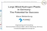 Large Wind-Hydrogen Plants in Germany: The Potential for ......Opportunities for hydrogen energy storage will emerge. The type of wind-hydrogen system studied facilitates long-term