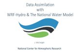 Data Assimilation with WRF-Hydro & The National Water Model · Data Assimilation Improvements for v1.1-v1.2: Fix bias in Forecast V1.1 NWM Reforecast Archive •Sept 15 –Oct 16,