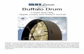 presents Buffalo Drum - Bolder Sounds · All loops labeled 1x are 8 beats (2 measures), loops labeled 2x are 4 beats and 3x titles are 2 beats in length. You will ﬁnd the 3x loops