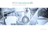 © REFA International AG · • REFA International is the consulting company that provides you with competent, secure, discreet and realiable support. • Our involvement, with which