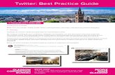 Twitter: Best Practice Guide · on Twitter, with users tweeting in more than 40 languages. Twitter: Best Practice Guide Creating your @ handle Make sure your handle / Twitter profile