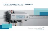 Homematic IP Wired - eQ-3 bereich... · The Homematic IP system is an open platform that can be ﬂexibly used and expanded by the customer. The communication of the devices is based