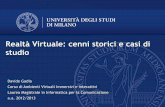 Realtà Virtuale: cenni storici e casi di studiogadia.di.unimi.it/avii/aa_1213/files/lezioni/AVII... · “Sketchpad” Nascita della CG • 1968: ... collaboration in vehicle design,