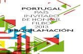 PORTUGAL PA£†S INVITADO DE HONOR FILBO 2013 Invitado de Honor en la Feria Internacional del Libro de