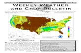 weather WEEKLY WEATHER AND CROP BULLETIN€¦ · 2018-03-06  · lying winter wheat fields flooded. Toward week’s end, a late-winter storm intensified near the northern Atlantic