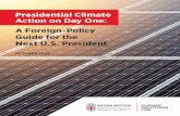 Presidential Climate Action on Day One: A Foreign-Policy ...€¦ · advancing his foreign-policy objectives. It focuses on actions that support foreign policy, recognizing that others