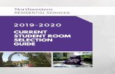 CURRENT STUDENT ROOM SELECTION GUIDE...560 Lincoln Single Suites are comprised of 4 single bedrooms sharing one common bathroom. To select these suites you must have a group of 4 students.