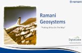 Ramani Geosystems - Esri Ea D… · Mining ESRI GIS For Mining Seminar, 17th August, 2016, Dar Es Salaam, Tanzania. Spatial Data Solutions for Mining •Data that identifies the Geographic