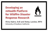 Developing an mHealth Platform for Wildfire Disaster ... Older adults Young children ... responders