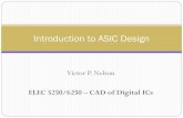 Introduction to ASIC Design - Auburn Universitynelson/courses/elec5250_6250/slides/Lectur… · over the short term this rate can be expected to continue, if not to increase. …