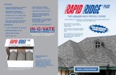 RRP Brochure Test-1 - Rapid Ridge® Plusrapidridgeplus.com/downloads/RRPBrochure.pdffeatures Æw/iw" color compatible with most manufactures shingles sbs modified improves flexibility