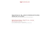 NOTICE & INFORMATION BROCHURE...2 VEOLIA ENVIRONNEMENT • NOTICE & INFORMATION BROCHURE - COMBINED GENERAL MEETING OF SHAREHOLDERS WEDNESDAY, APRIL 22, 2015 SUMMARY Notice of the