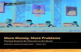 More Money, More Problems - Trumps Broken Promises€¦ · More Money, More Problems Fleeting Victories for Diversity on the Bench By Michele L. Jawando and Billy Corriher October