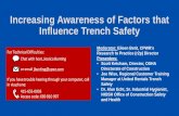 Increasing Awareness of Factors that Influence Trench Safety · National Utility Contractor Association (NUCA) and the Association of Equipment Manufacturers (AEM). Trench Safety