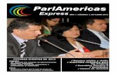 FUTUROS EVENTOS EN 2013 - ParlAmericas 3 - 2012... · 2020. 1. 9. · PAE 3 2012 / SPA 1 AÑO 1. NÚMERO 3. OCTUBRE 2012 FUTUROS EVENTOS EN 2013 FEBRERO - 30a Reunión del Consejo