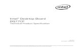 Intel® Desktop Board DQ77CP€¦ · Intel® Desktop Board DQ77CP Technical Product Specification . July 2013 Part Number: G68566-004 . The Intel Desktop Board DQ77CP may contain
