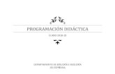 PROGRAMACIÓN DIDÁCTICA - Espinheira...1 PROGRAMACIÓN DIDÁCTICA CURSO 2018-19 DEPARTAMENTO DE BIOLOXÍA E XEOLOXÍA ÍNDICE 1. INTRODUCIÓN