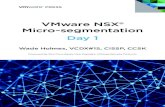 VMware NSX® Micro-segmentation Day 1€¦ · Figure 2.15 Creating actions for efficient rule processing and propagation ..... 23 Figure 2.16 Traditional firewall rule management