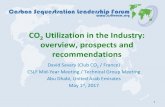 CO2 Utilization in the Industry: overview, prospects and … · CO 2 Utilization in the Industry: overview, prospects and recommendations David Savary (Club CO 2 / France) CSLF Mid-Year