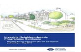 TfL Liveable Neighbourhoods Programme · the Liveable Neighbourhoods programme. Liveable Neighbourhoods 1.9. A Liveable Neighbourhoods project will deliver attractive, healthy, accessible