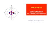 GONIOMETRIA - liceoweb...La goniometria si occupa della misura degli angoli e delle relative funzioni. definizione – Un angolo è la parte di piano individuata da due semirette a