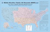 NOAA’s National Weather Servic e (NWS) warn ings, watches ...(see legend, bottom of poster). For those looking for the best performing NWR receivers, NWS . recommends devices that